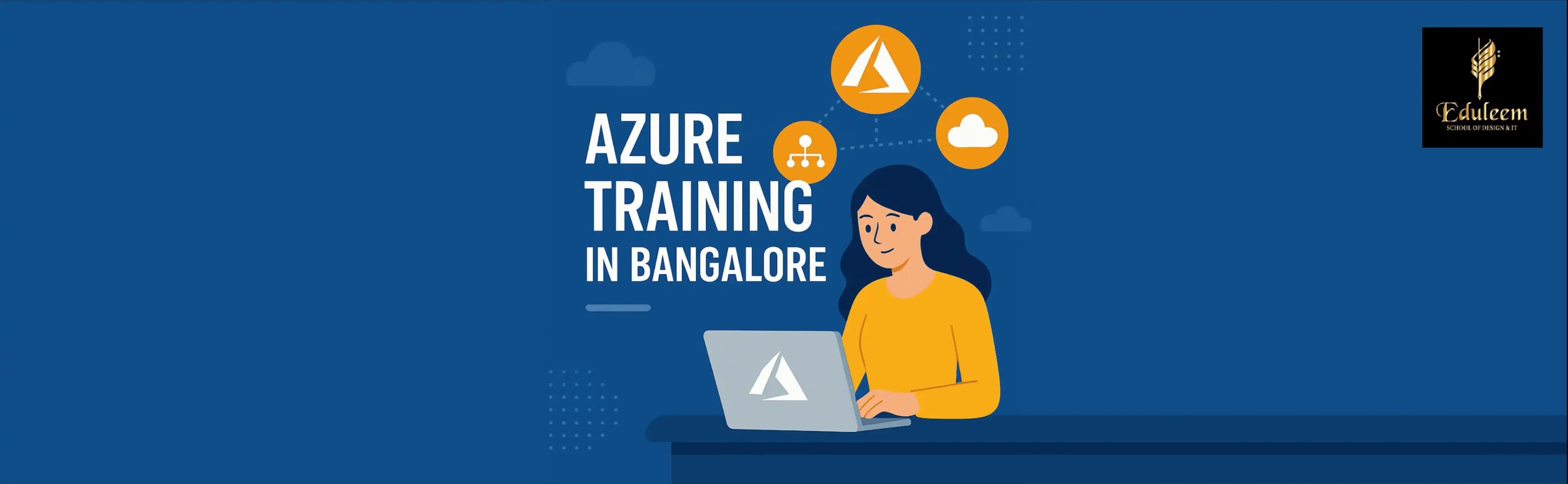 Azure training in Bangalore showing a learner working on Microsoft Azure cloud services at Eduleem School of Cloud and AI.
